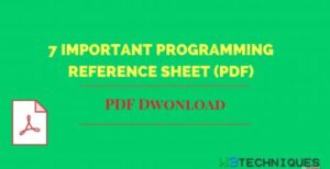 Download 7 important Programming reference sheet (PDF) - W3 TECHNIQUES LTD