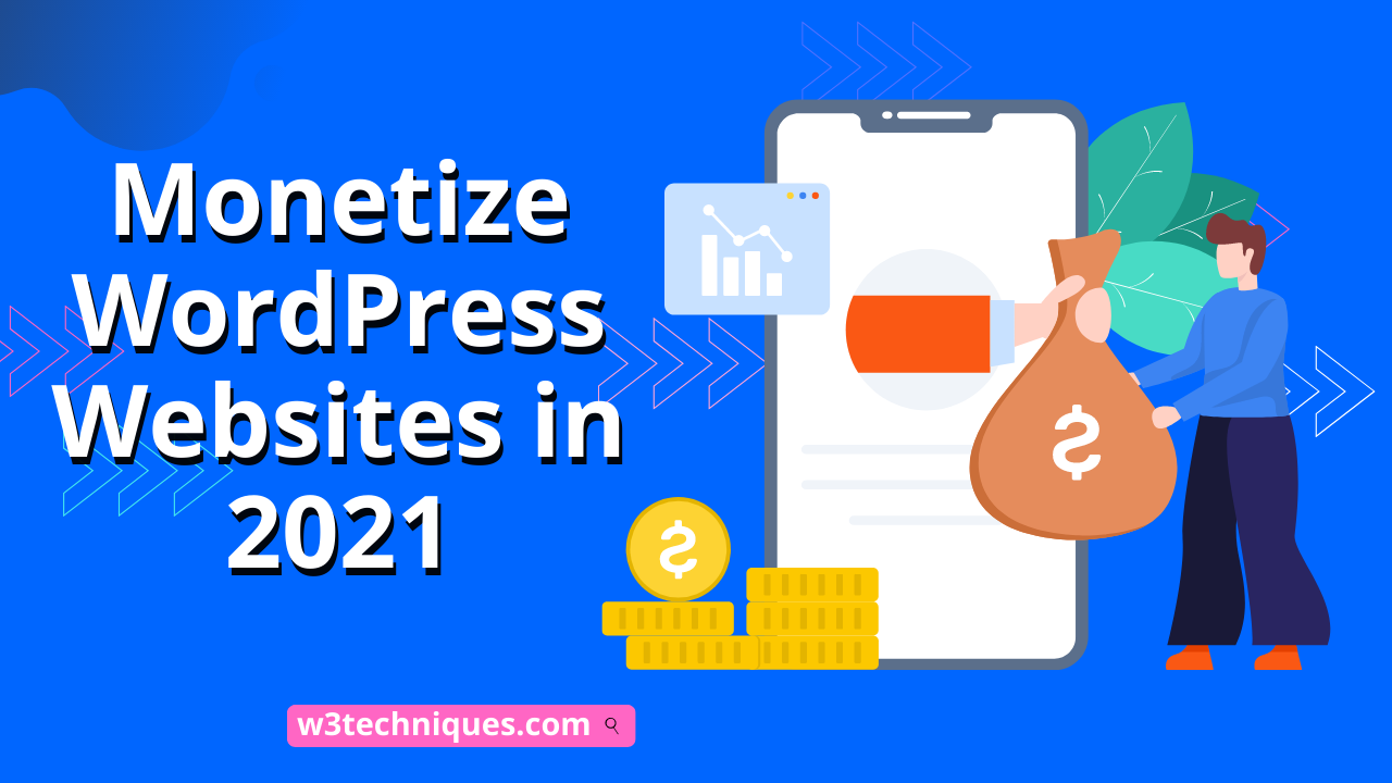 Monetize WordPress Websites in 2021