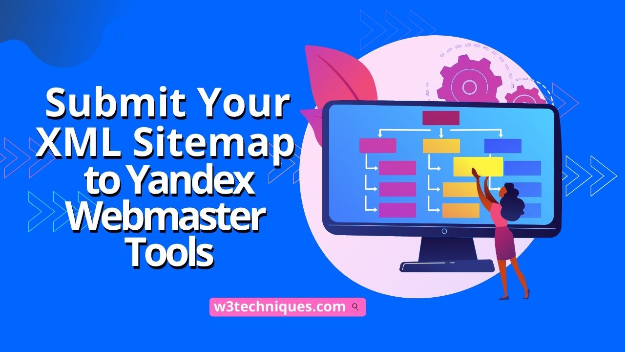 Submit Your XML Sitemap to Yandex Webmaster Tools