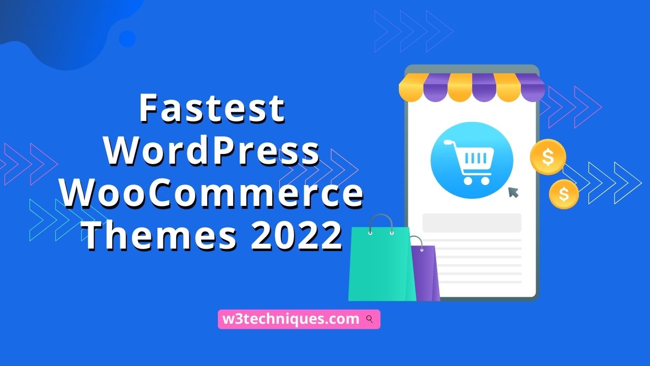 Fastest WordPress WooCommerce Themes 2022