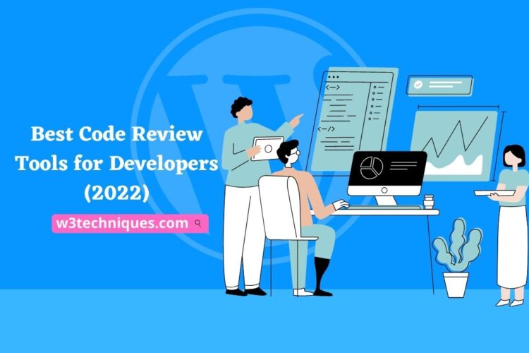 Best Code Review Tools for Developers (2022)