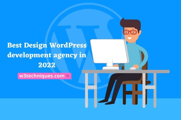Best Design WordPress development agency in 2022