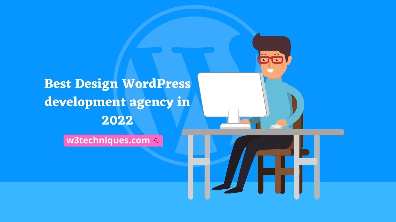 Best Design WordPress development agency in 2022